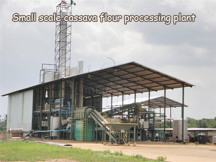 How does a small scale cassava flour processing plant run?