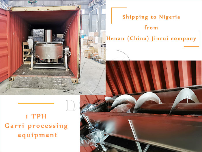 1 TPH Garri processing equipment is delivered to Nigeria from Henan (China) Jinrui company