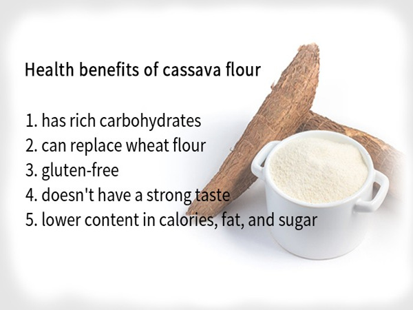 Health benefits of cassava flour