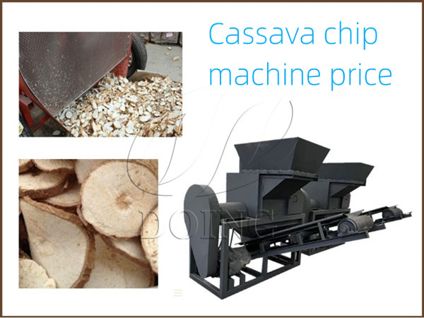Cassava chip machine price