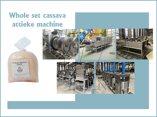 How to realize the transformation of cassava to attieke？