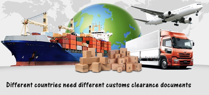 different countries need different customs clearance documents