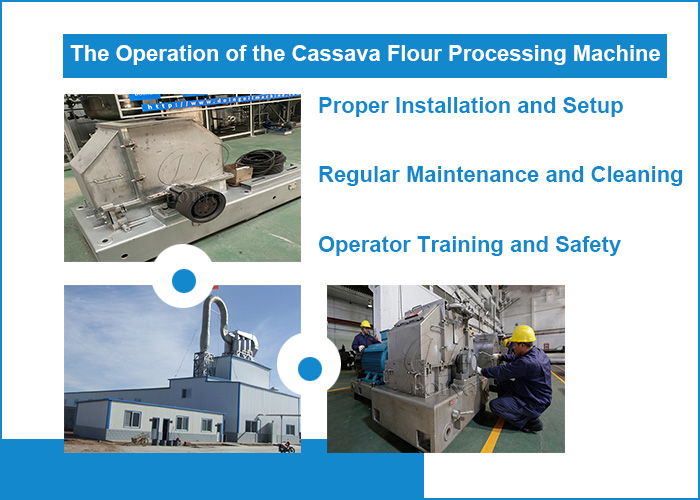 the normal operation of cassava flour processing machine