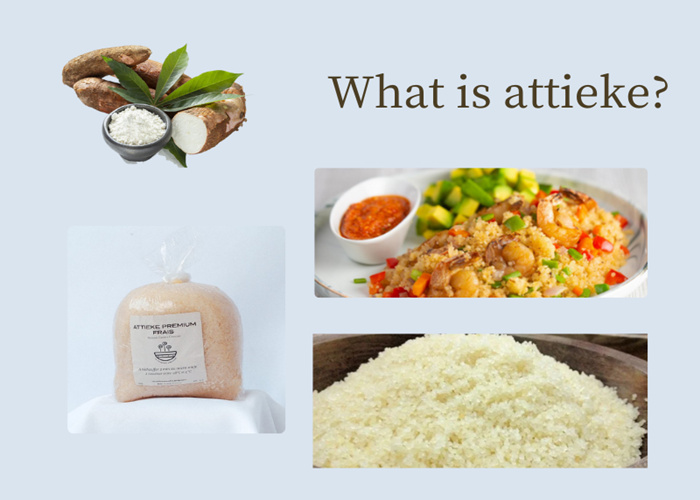 attieke processing