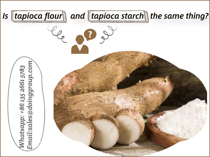 Is tapioca flour and tapioca starch the same thing